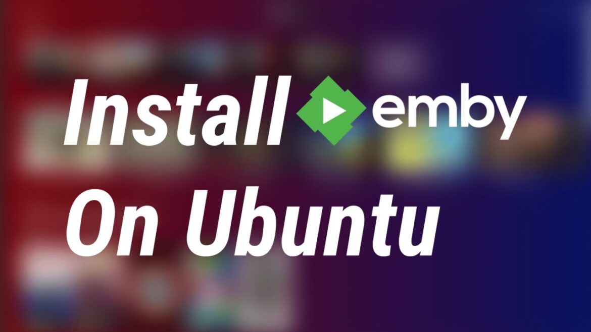 emby on ubuntu